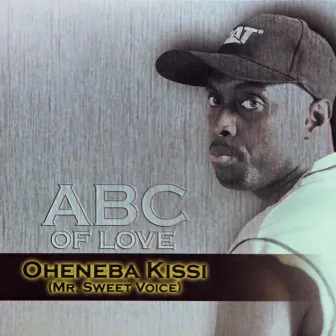 ABC Of Love by Oheneba Kissi