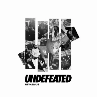 Undefeated by RTW Biggs