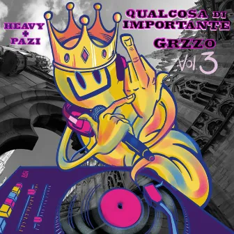 Qualcosa di importante: HeavyPazi (GRZZ Vol. 3) by Paziest