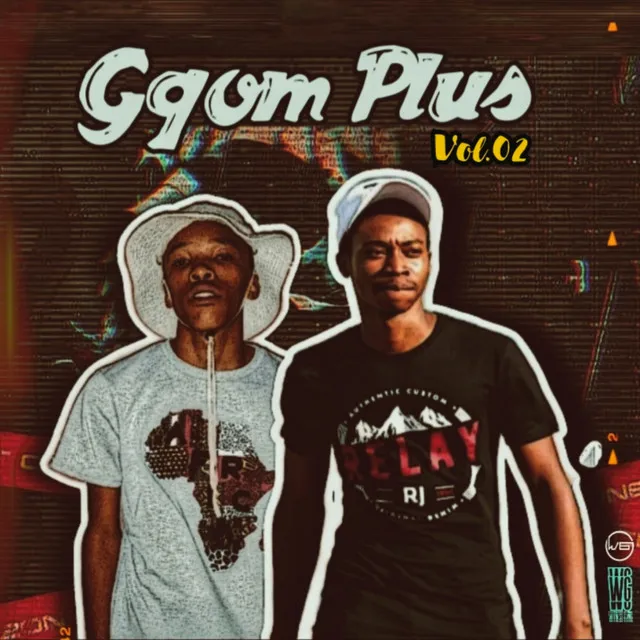 Gqom Plus Vol.02