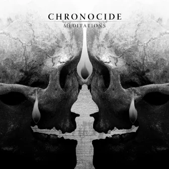 Meditations by Chronocide