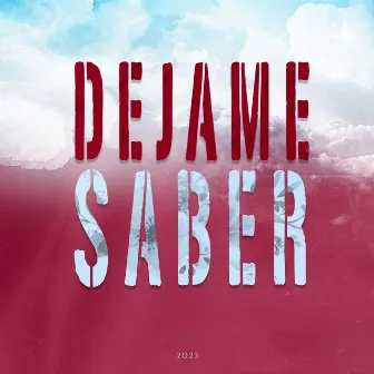 Dejame Saber by el Oconer