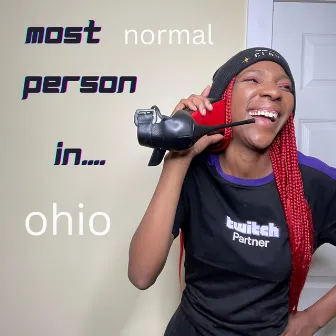 most normal person in ohio by KeepUpRadio