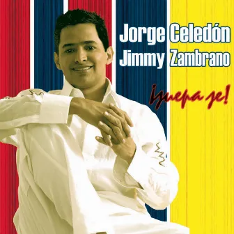 ¡Juepa Je! by Jimmy Zambrano