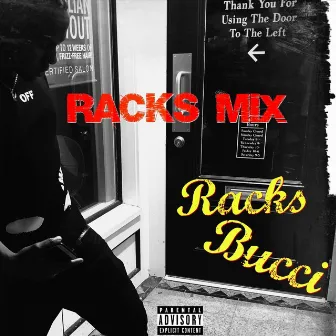 Racks Mix by Racks Bucci