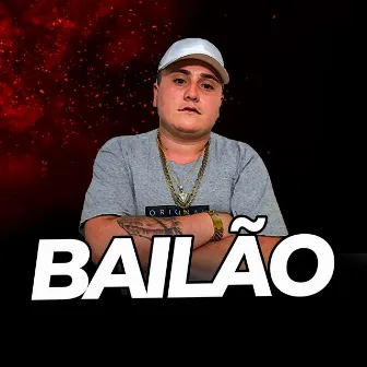 Bailão (Remastered 2023) by Dj Taynã