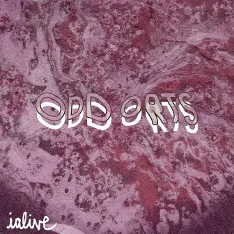 Odd Orts by ialive