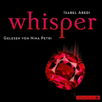 Whisper by Nina Petri