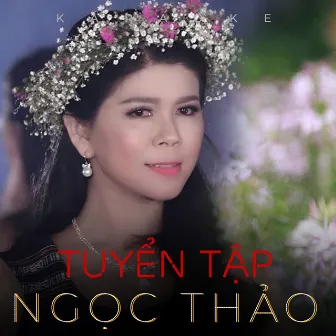 Tuyển Tập Ngọc Thảo (Instrumental) by Ngọc Thảo