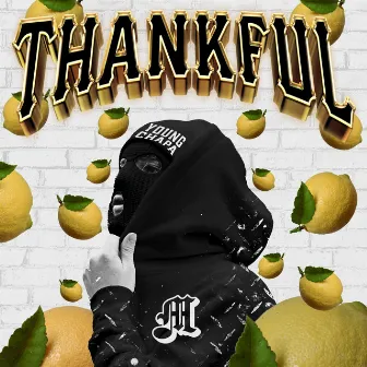 Thankful by Young Chapa