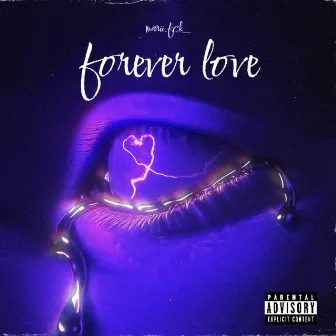 Forever Love by marii.fck