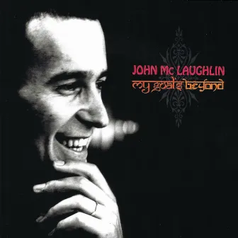 My Goal's Beyond by John McLaughlin