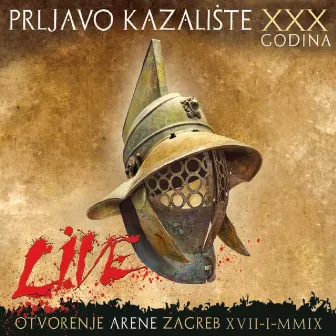 30 Godina Prljavog Kazališta (Live) by Prljavo Kazaliste