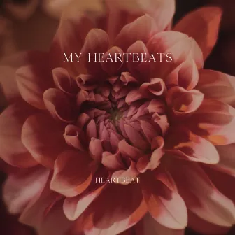 My Heartbeats by Heartbeat