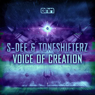 Voice of Creation by S-Dee