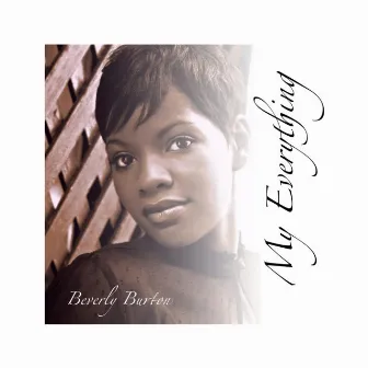 My Everything by Beverly Burton