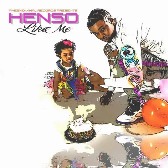 Like Me by Henso