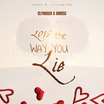 Love the Way You Lie by Arrise