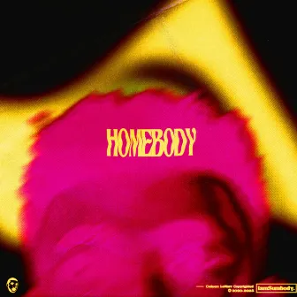 Homebody by CADEEM LAMARR