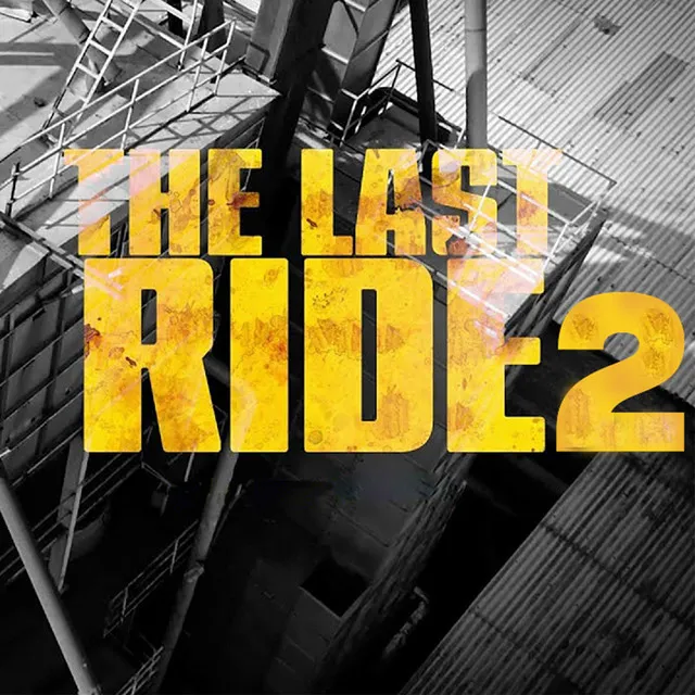 The Last Ride 2