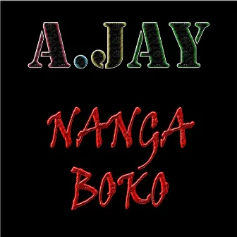 Nanga Boko by AJay