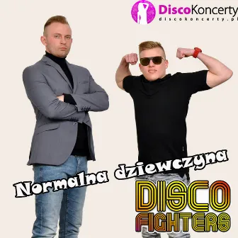 Normalna dziewczyna (Radio Edit) by Disco Fighters