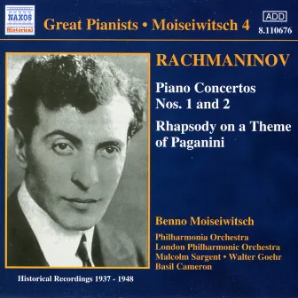 Rachmaninov: Piano Concertos Nos. 1 and 2 (Moiseiwitsch, Vol. 4) (1937-1948) by Basil Cameron