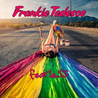 Fearless by Frankie Tedesco