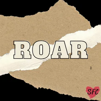 Roar by SFC