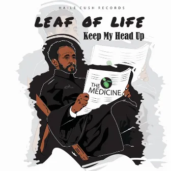 Keep My Head Up by Leaf of Life