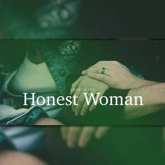 Honest Woman by Cafe Atlantico