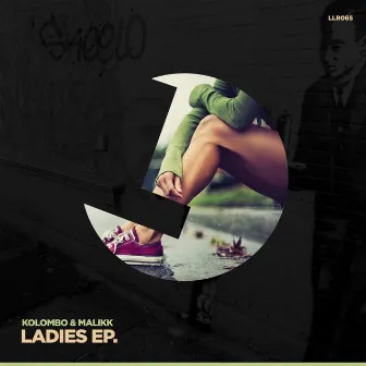 Ladies EP by Malikk