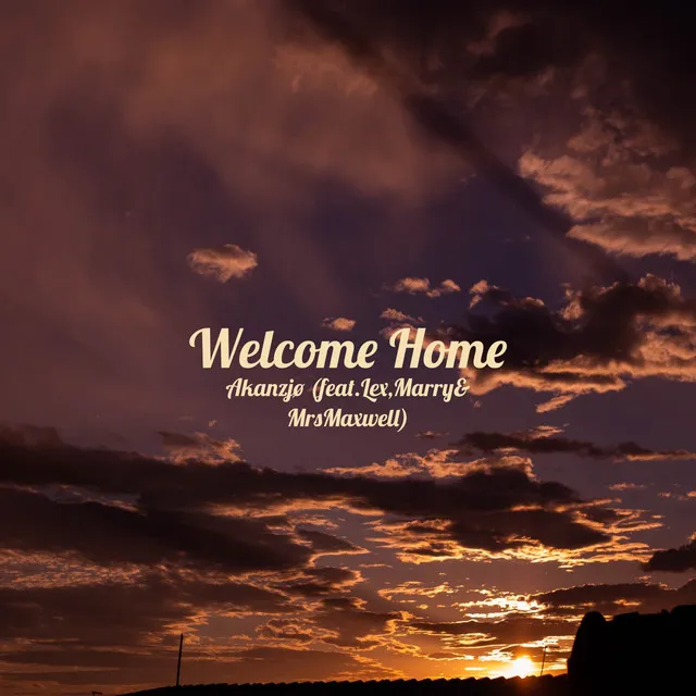 Welcome Home