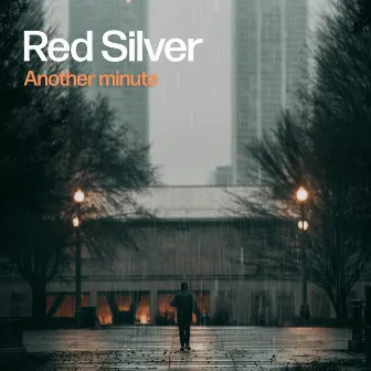 Another minute by Red Silver