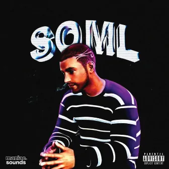 S.O.M.L. by Tan the Terrible