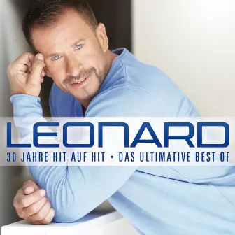 30 Jahre Hit auf Hit - Das ultimative Best Of by Leonard