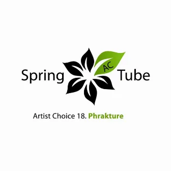 Artist Choice 018. Phrakture by Phrakture