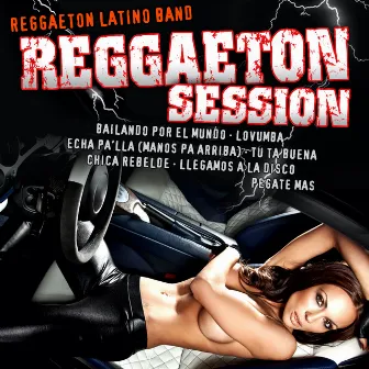 Reggaeton Session by Reggaeton Latino Band