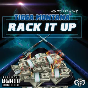 Rack It Up by Tigga Montana