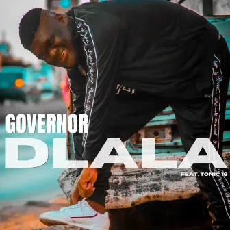 Dlala by Governor