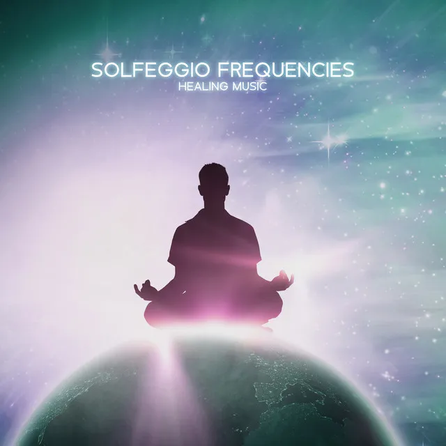 Solfeggio Frequencies Healing Music: Natural Energy & Universe Vibrations