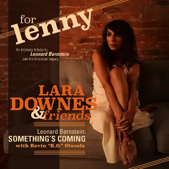 For Lenny, Episode 1: Something's Coming (with Kevin 