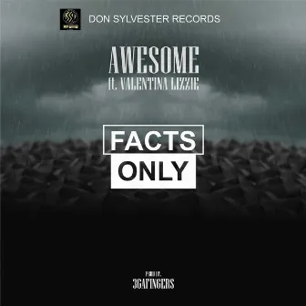 Facts Only by Awesome