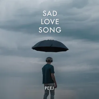 Sad Love Song by Peej