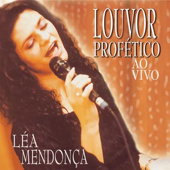 Louvor Profético by Léa Mendonça