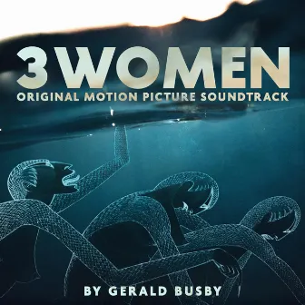 3 Women (Original Motion Picture Soundtrack) by Gerald Busby