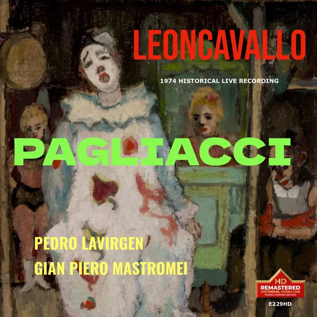 Pagliacci: Act I (Remastered 2023) - Live