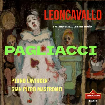 Leoncavallo: Pagliacci (Remastered 2023) [Live] by Orquesta de Radio Television Espanola