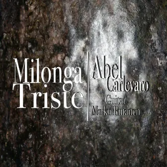 Milonga Triste by Marko Rutanen