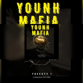 Freestyle 1 by YOUNH MAFIA